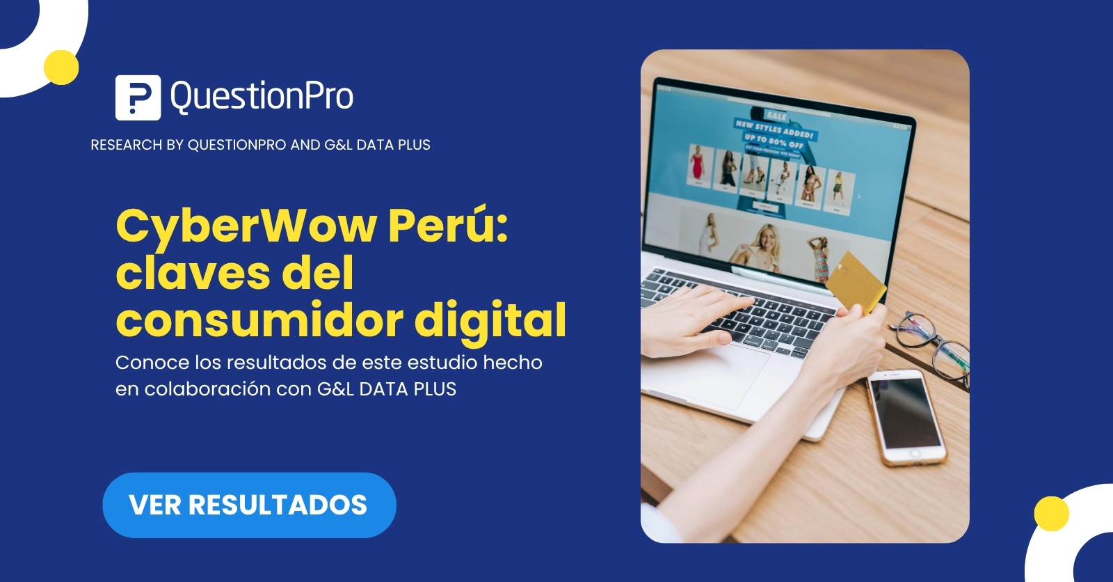 CyberWow Perú: claves del consumidor digital